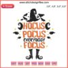 "Halloween Teacher Embroidery Design: 'Hocus Pocus Everybody Focus' with playful witch hat, perfect for spooky classroom decor."