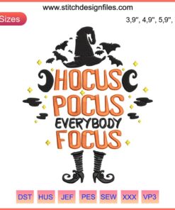"Halloween Teacher Embroidery Design: 'Hocus Pocus Everybody Focus' with playful witch hat, perfect for spooky classroom decor."