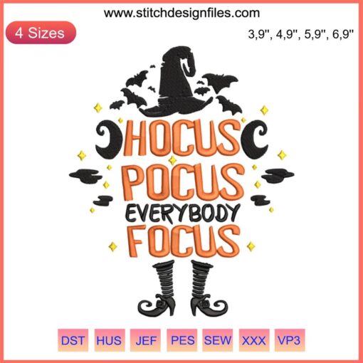 "Halloween Teacher Embroidery Design: 'Hocus Pocus Everybody Focus' with playful witch hat, perfect for spooky classroom decor."