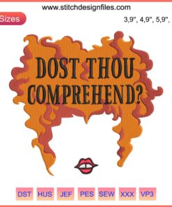 Winifred Sanderson Halloween Embroidery Design | "Dost Thou Comprehend?" Hocus Pocus Machine Pattern