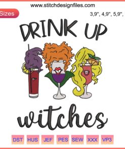 Drink Up Witches Embroidery featuring Sanderson Sisters brooms with wine glasses, perfect Halloween decor for witch lovers.