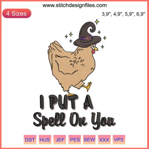 Spooky Halloween Chicken Embroidery Design: Witch Hat, Stars, "I Put A Spell On You" Machine File, Perfect for Festive Crafting.
