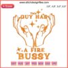 Colorful "This Guy Has A Fire Bussy" embroidery design with flames, trending funny slogan for machine embroidery projects.