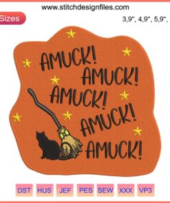 Amuck Amuck Amuck Embroidery design featuring Sanderson Sisters from Hocus Pocus, perfect for Halloween-themed décor.