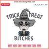 Jack Skellington and Harry Potter mashup embroidery design, "Trick Or Treat Bitches" Halloween cross-stitch file.