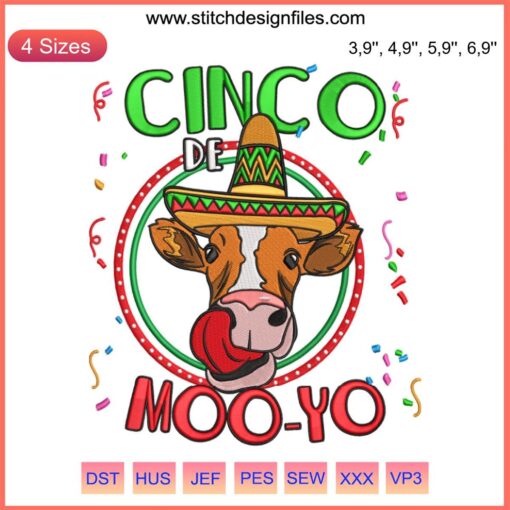 Heifer wearing sombrero | Cinco de Moo-yo Embroidery | Funny Cinco de Mayo Fiesta Design File | Mexican cow art.