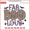 Boo Leopard Halloween Embroidery Design: Fab Boo Lous, Spooky Leopard Print, Perfect for Halloween Crafts.