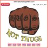 Hugs Not Thugs Embroidery Patch, Skin Color Awareness, Diversity Design, Inclusive Art featuring diverse skin tones.