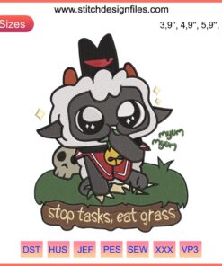 Cult Of The Lamb embroidery design, "Stop Tasks Eat Grass," features humorous video game theme in bold text and graphic style.