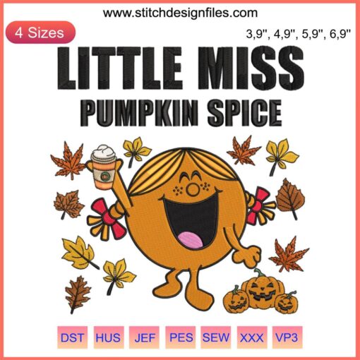Smiling Little Miss Pumpkin Spice Design for Thanksgiving Halloween Embroidery, featuring a cheerful pumpkin character with autumn motifs.