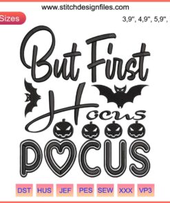 Halloween Bleach Stencil Embroidery - But First Hocus Pocus Digital File, Halloween DIY, Craft Design, Spooky Patterns, Embroidery Art