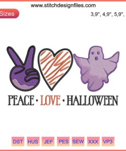 Embroidered design featuring "Peace Love Halloween" with a funny ghost and boo text; festive embroidery for Halloween.