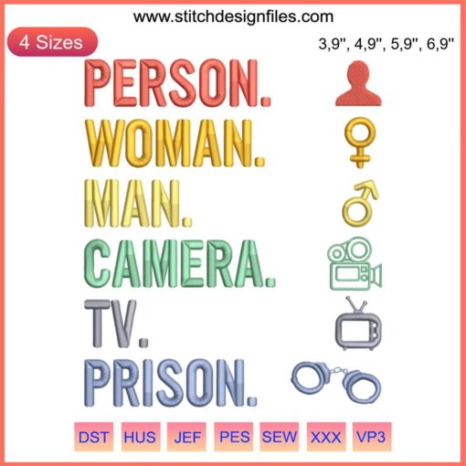 Funny Trump embroidery design featuring "Person Woman Man Camera TV Prison" in colorful text on a digital file.