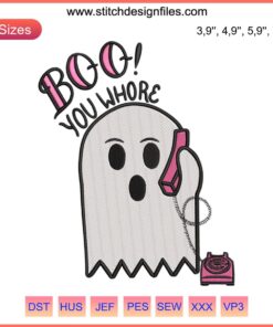 Cute ghost embroidery with "Boo You Whore" text, featuring a pink phone, perfect for Halloween humor.