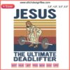"Funny Christian Weightlifting Embroidery: Jesus The Ultimate Deadlifter Design featuring Jesus lifting weights with halo."