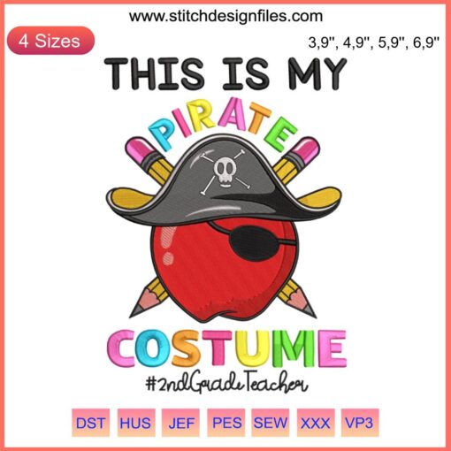 Pirate Costume Embroidery Design for 2nd Grade Teacher Halloween, Perfect Digital Download for DIY Halloween Projects.