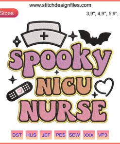 Retro Halloween NICU Nurse Embroidery: Ghostly design with pumpkin, stitched text "Spooky NICU Nurse", festive and nurse-themed motif.