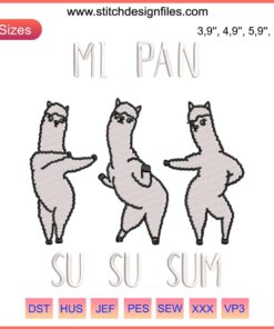 Dancing llamas with "Mi Pan Su Su Sum" text embroidery design, funny TikTok song theme. Perfect for DIY embroidery projects.