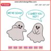 Humorous Halloween embroidery design with a ghost saying "We're Dead I Sheet You Not" for festive DIY projects.