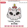Skull cat with candle: Halloween embroidery "Your Soul Is Mine" design. Spooky feline craft pattern for seasonal decor.