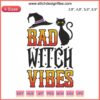 Black Cat Witch Embroidery Design: "Bad Witch Vibes", Perfect for Halloween Apparel, Gothic Style, Spooky Black Cat with Witch Hat.