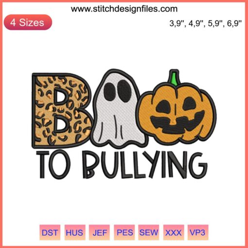 Halloween ghost embroidery with "Boo to Bullying" slogan, promoting anti-bullying. Spooky, ghost-themed design.