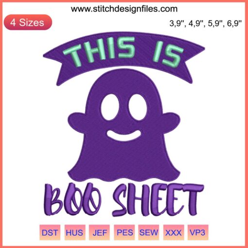 Funny Ghost Embroidery Design, Purple "This Is Boo Sheet" Halloween Machine File, Humorous Spooky Craft Pattern