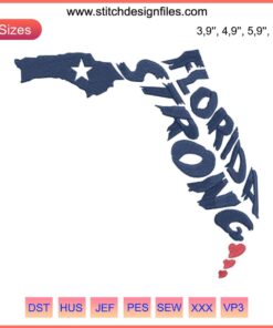 Florida Strong Embroidery Design: Florida state map with American flag colors, patriotic theme, inspirational, Made in USA.