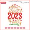 "Happy New Year 2023 Embroidery Design | Elegant 'Finally 2023' Text | Machine Embroidery File | Digital Graphic Pattern"