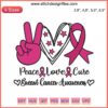 Peace Love Cure Embroidery Design: Breast Cancer Awareness Pink Ribbon with "Peace," "Love," and "Cure" text in vibrant colors.