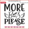 Halloween embroidery file: "More Boos Please" text with ghost and spider web design. Spooky season decor for machine embroidery.