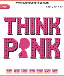 Afro Woman Embroidery Design for Cancer Awareness - Think Pink Machine File, Empowering Breast Cancer Support, Digital Download