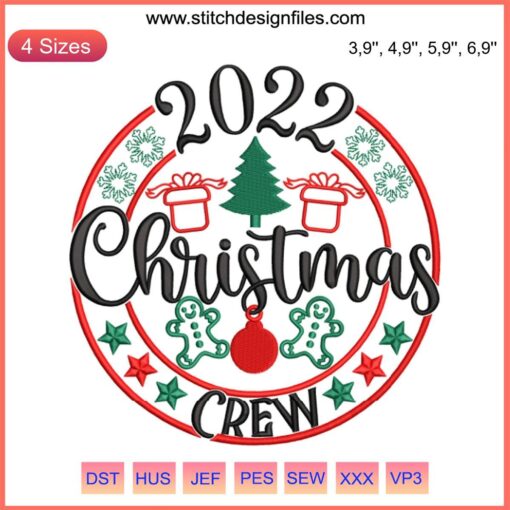 2022 Christmas Crew Embroidery Design File | Fun Santa, Reindeer, and Gifts | Perfect for Holiday Crafting Projects