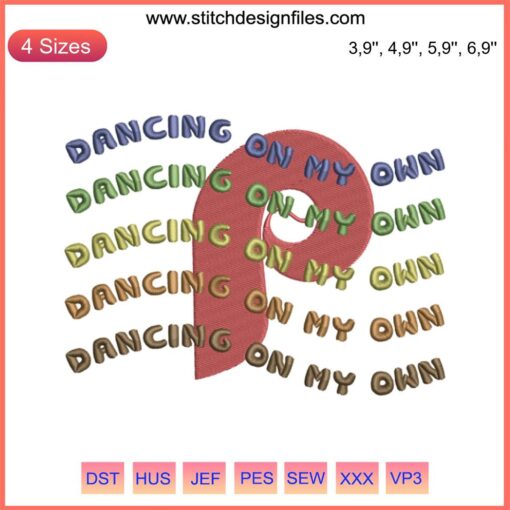 Phillies Baseball Embroidery: "Dancing On My Own" Design Featuring Team Colors & Logo