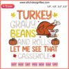 Cute Thanksgiving embroidery featuring turkey, gravy, beans, and rolls with festive text, perfect for 2022 holiday decor.