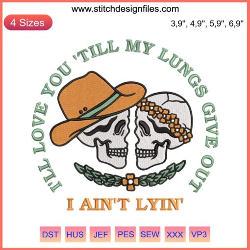 Humorous embroidery design file: I'll Love You 'Till My Lungs Give Out with lion illustration. Fun, unique craft pattern.