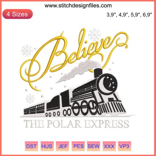 Polar Express Train Embroidery Design: "Believe" Holiday Motif, Christmas Machine Embroidery, Festive Train Pattern