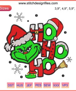 Grinch Santa Ho Ho Ho Embroidery Design | Christmas Machine File with Grinch, Santa Hat, and Festive Text.