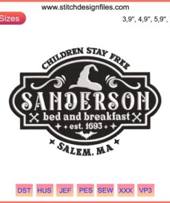 Children Stay Free Sanderson Embroidery: Halloween Bed & Breakfast Est. 1693 Design featuring haunted house and vintage style.