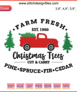 Red vintage truck with Christmas trees, "Farm Fresh Est. 1980" emblazoned, embroidery design file.