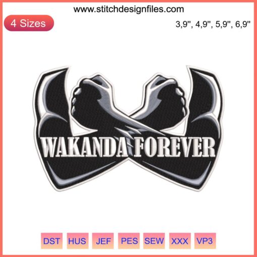 Wakanda Forever Embroidery Design featuring Marvel Avengers, RIP Black Panther Tribute, Trending Machine Stitch Pattern