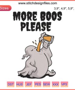 Embroidery design of a ghost drinking beer with text "More Boos Please", perfect for a humorous Halloween theme.