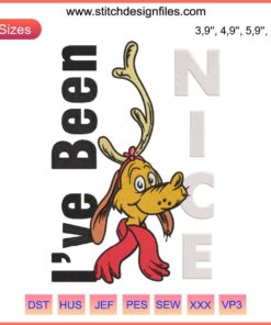 Grinch Max Dog Embroidery Design | Dr. Seuss Christmas | Cute Festive Machine Pattern | "I've Been Nice" Text