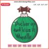 Whoville Embroidery Christmas Ball: "Pucker Up and Kiss It" Festive Design - Ideal Xmas Gift, Holiday Decor, Whimsical Stitching