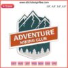 "Adventure Hiking Club Embroidery: Humorous Camp Quote Design for Hiking Lovers, Perfect for Outdoor Enthusiasts Craft Projects"