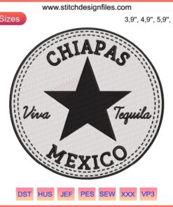 Chiapas Mexico Viva Tequila Embroidery Design File: Colorful tequila-themed pattern, vibrant Chiapas aesthetics, trending embroidery.