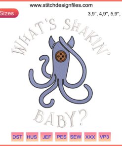 Coraline Squid Embroidery Design, "What's Shakin' Baby" movie-themed, intricate stitching, digital download file.