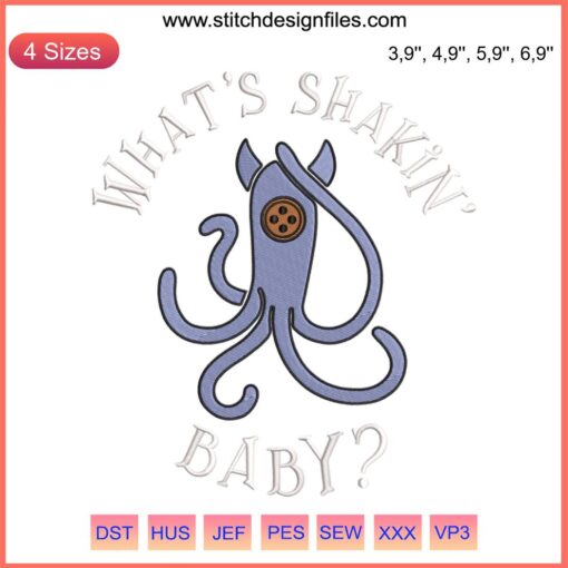 Coraline Squid Embroidery Design, "What's Shakin' Baby" movie-themed, intricate stitching, digital download file.