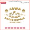 "Star Wars Jawa Droid Repair Tatooine's Finest Embroidery Design featuring Jawas and droids. Perfect for Star Wars fans."