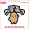 "She's My Sweet Potato" embroidery design, perfect for couples' Thanksgiving decor; digital download sewing file.
